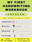 My First Handwriting Workbook cursive: Preschool, Kindergarten, Pre K writing paper with lines, suitable for kids ages 3 to 6, handwriting cursive let By Nest Abcd Publisher Cover Image
