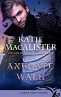 Axegate Walk By Katie MacAlister Cover Image