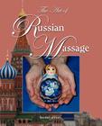 The Art of Russian Massage By Olena D. Adams Cover Image
