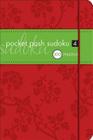 Pocket Posh Sudoku 4: 100 Puzzles Cover Image