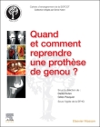 Quand Et Comment Reprendre Une Prothèse de Genou ? By Denis Huten, Gilles-Jean-Marie Pasquier Cover Image