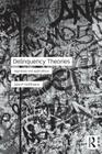 Delinquency Theories: Appraisals and applications By John P. Hoffmann Cover Image