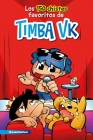Los 150 Chistes Favoritos de Timba Vk Cover Image