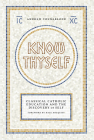 Know Thyself: Catholic Classical Education and the Discovery of Self Cover Image