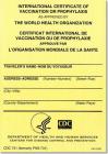 International Certificate of Vaccination Prophyaxis as Approved by the World Health Organization = Certificat International de Vaccination Ou de Proph By Centers for Disease Control and Preventi (Compiled by), Public Health Service (U S ) (Compiled by) Cover Image