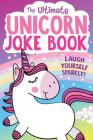 The Ultimate Unicorn Joke Book Cover Image