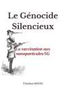 Le Génocide silencieux: Great Reset - Transhumanisme By Christian Rouas Cover Image
