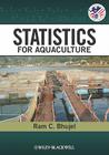 Statistics for Aquaculture (United States Aquaculture Society) By Ram C. Bhujel Cover Image