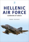 Hellenic Air Force: Guardians of Greece By Babak Taghvaee Cover Image
