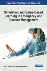 Simulation and Game-Based Learning in Emergency and Disaster Management Cover Image
