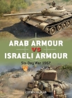 Arab Armour vs Israeli Armour: Six-Day War 1967 (Duel #110) Cover Image