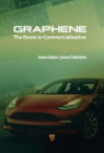 Graphene: The Route to Commercialisation Cover Image
