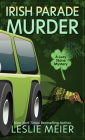 Irish Parade Murder (Lucy Stone Mystery #27) By Leslie Meier Cover Image