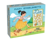 Mary Engelbreit's Live Like You Mean It 2025 Day-to-Day Calendar By Mary Engelbreit Cover Image