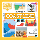 Create a Coastline By William Anthony Cover Image