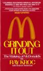 Grinding It Out: The Making of McDonald's By Ray Kroc Cover Image