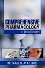 Comprehensive Pharmacology: For Clinical Dentistry By Maaz M. Ayaz, Maaz M. Ayaz (Bds) Cover Image