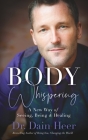 Body Whispering By Dain Heer Cover Image