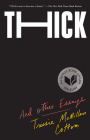 Thick: And Other Essays Cover Image