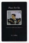 Place for Us: Essay on the Broadway Musical By D. A. Miller Cover Image