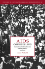 AIDS Counselling: Institutional Interaction and Clinical Practice (Studies in Interactional Sociolinguistics #11) Cover Image
