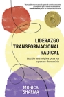 Liderazgo Transformacional Radical: Acción estratégica para los agentes de cambio Cover Image