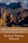 PHP and WbemScripting: Working with ExecNotificationQuery and __InstanceModificationEvent By Richard Thomas Edwards Cover Image