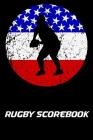 Rugby Scorebook: 100 Scoring Sheets For Club Rugby Cover Image