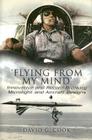 Flying from My Mind: Innovative and Record-Breaking Microlight and Aircraft Designs Cover Image
