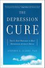 The Depression Cure: The 6-Step Program to Beat Depression without Drugs Cover Image