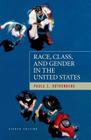 Race, Class, and Gender in the United States Cover Image