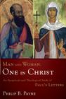 Man and Woman, One in Christ: An Exegetical and Theological Study of Paul's Letters Cover Image