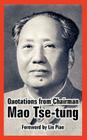 Quotations from Chairman Mao Tse-Tung By Lin Piao Cover Image