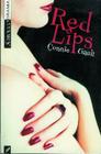 Red Lips By Connie Gault Cover Image