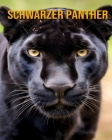 Schwarzer Panther: Ein erstaunliches Kinderbuch über Schwarzer Panther Cover Image