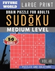 Sudoku Medium: Future World Activity Book - Sudoku game medium difficulty Puzzle Books and Brain Games for Adults & Seniors and Sudok Cover Image