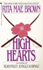 High Hearts By Rita Mae Brown Cover Image