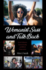 Womanist Sass and Talk Back By Mitzi J. Smith Cover Image