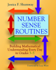 Number Sense Routines: Building Mathematical Understanding Every Day in Grades 3-5 By Jessica F. Shumway Cover Image