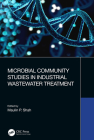 Microbial Community Studies in Industrial Wastewater Treatment By Maulin P. Shah (Editor) Cover Image