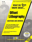 OFFSET LITHOGRAPHY: Passbooks Study Guide (Test Your Knowledge Series (Q)) By National Learning Corporation Cover Image