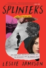 Splinters: Another Kind of Love Story Cover Image