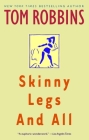 Skinny Legs and All: A Novel Cover Image