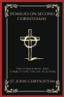 Homilies on Second Corinthians: Encouragement and Correction for the Believers (Grapevine Press) Cover Image