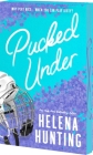Pucked Under By Helena Hunting Cover Image