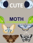 Cute Moth Coloring Book: Moth Coloring Book By Bibi Coloring Press Cover Image