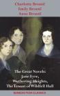 Charlotte Brontë, Emily Brontë and Anne Brontë: The Great Novels: Jane Eyre, Wuthering Heights, and The Tenant of Wildfell Hall By Charlotte Brontë, Emily Brontë, Anne Brontë Cover Image