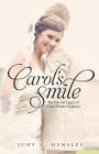 Carol's Smile By Judy C. Hensley Cover Image
