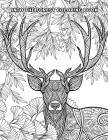 Into The Forest Coloring Book: 50+ Unique & Adventurous Designs to Color - An Inky Adventure and Coloring Book for Adults (Activity Books, Mindfulnes Cover Image