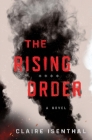 The Rising Order By Claire Isenthal Cover Image